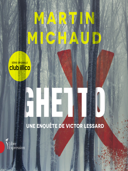 Title details for Ghetto X by Martin Michaud - Wait list